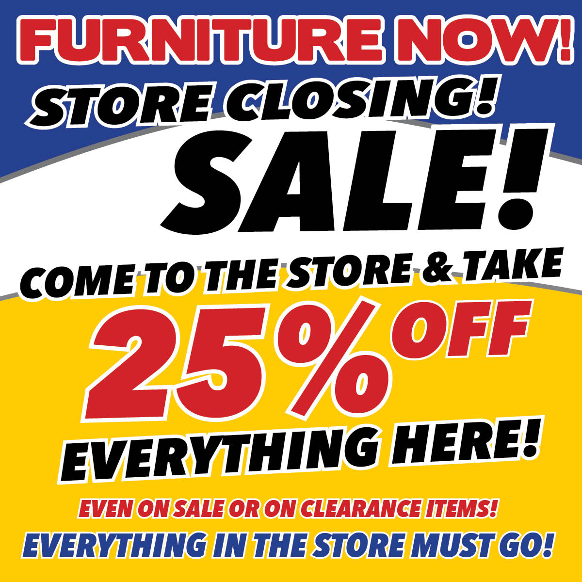 Store closing 25 off - the 4th